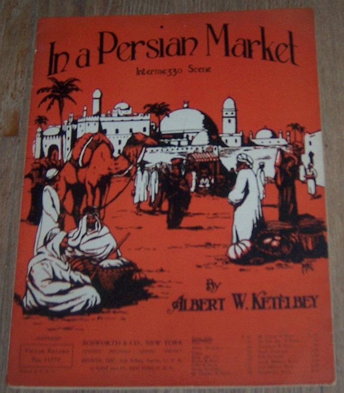 Sheet Music - In a Persian Market Intermezzo Scene