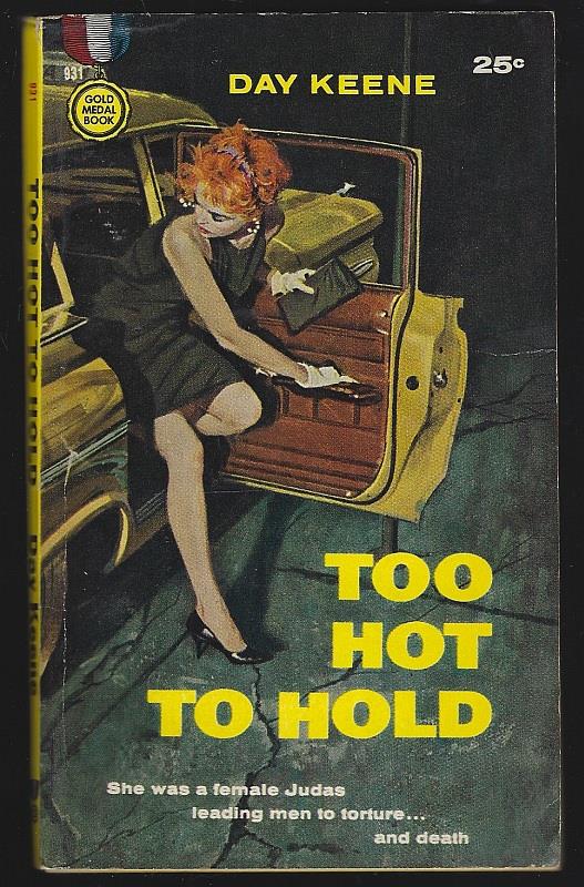 Keene, Day - Too Hot to Hold