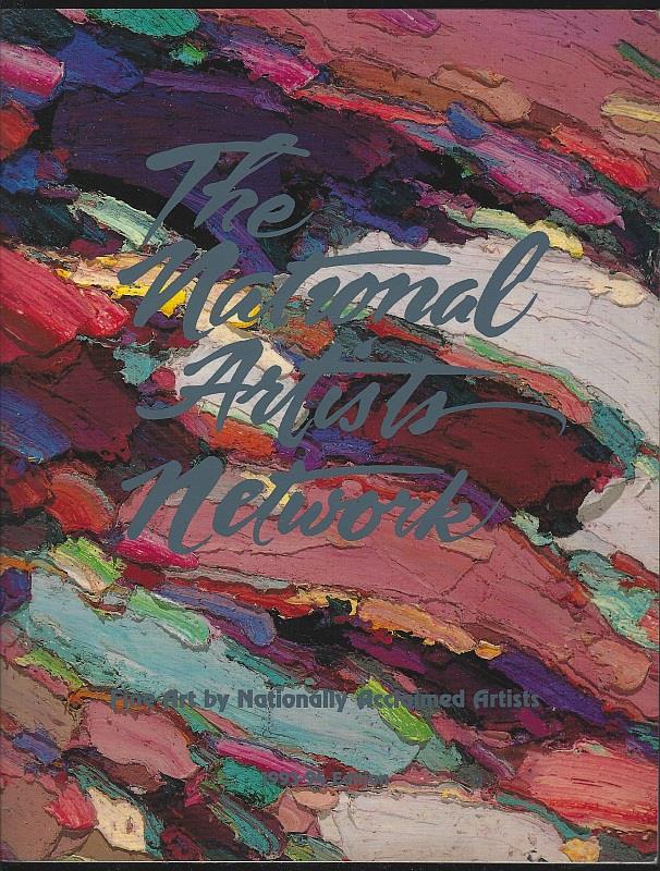 National Artists Network - National Artists Network 1993-1994 Edition Fine Art By Nationally Acclaimed Artists