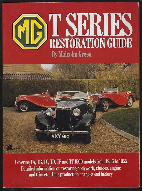 Green, Malcom - Mg T Series Restoration Guide