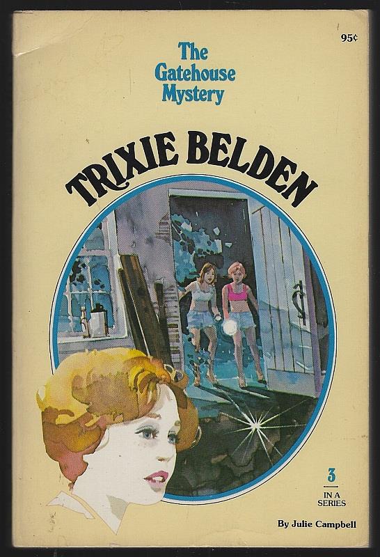 Campbell, Julie - Trixie Belden and the Gatehouse Mystery