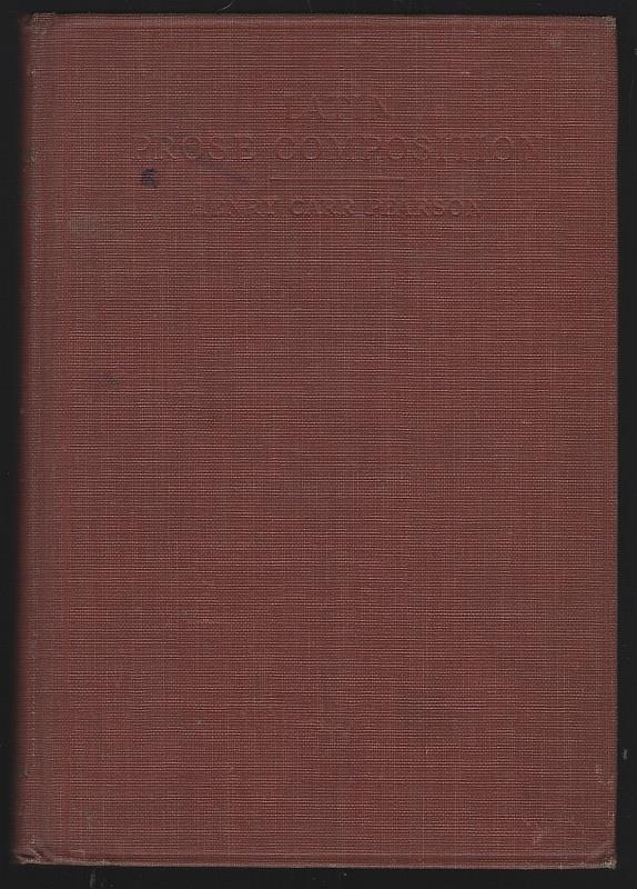 Pearson, Henry - Latin Prose Composition