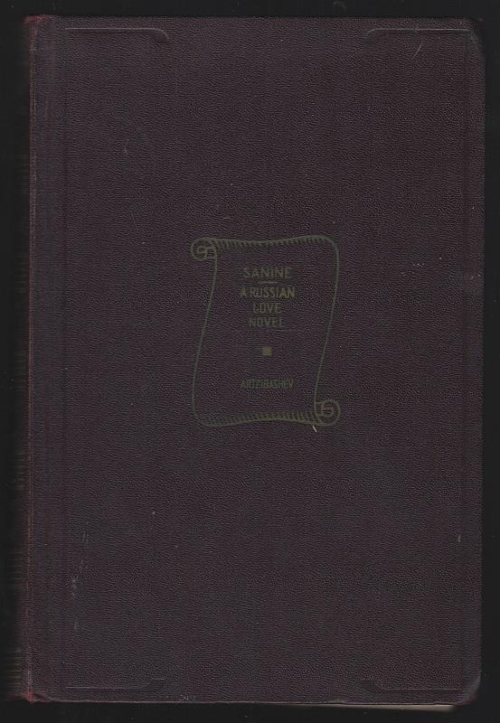 Artzibashev, Michael - Sanine a Russian Love Novel