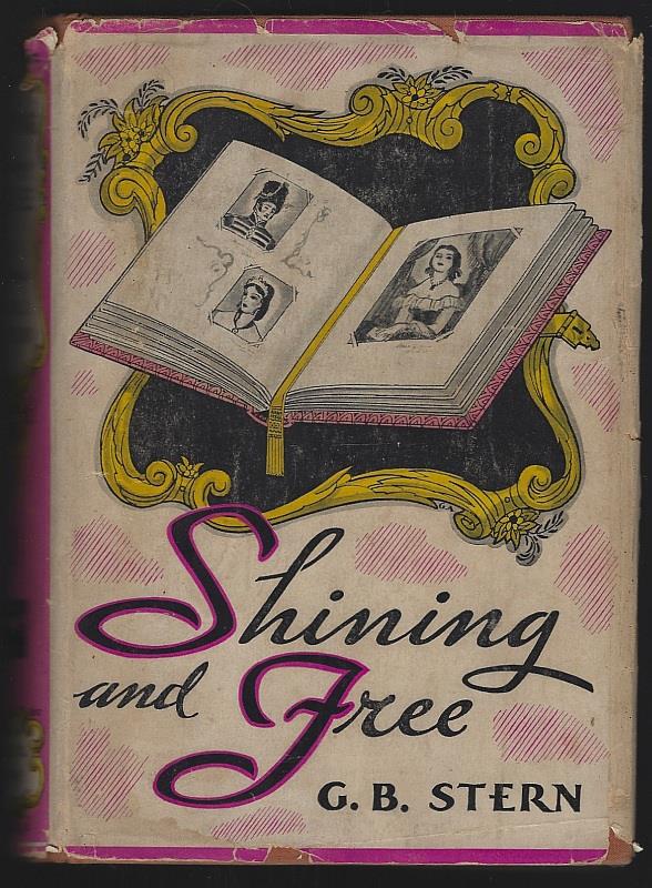 Stern, G. B. - Shining and Free a Day in the Life of the Matriarch