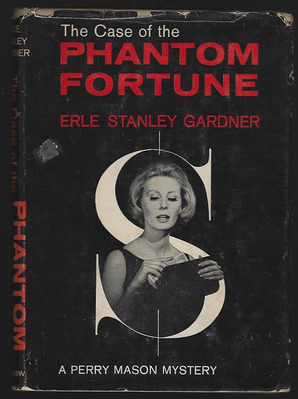 Gardner, Erle Stanley - Case of the Phantom Fortune