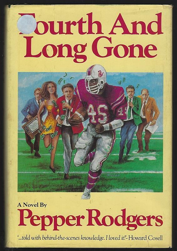 Rodgers, Pepper - Fourth and Long Gone a Novel
