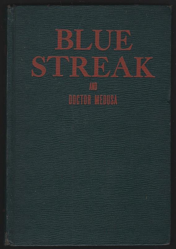 Elder, Art - Blue Streak and Doctor Medusa