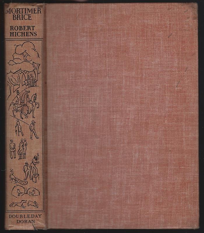Hichens, Robert - Mortimer Brice a Bit of His Life