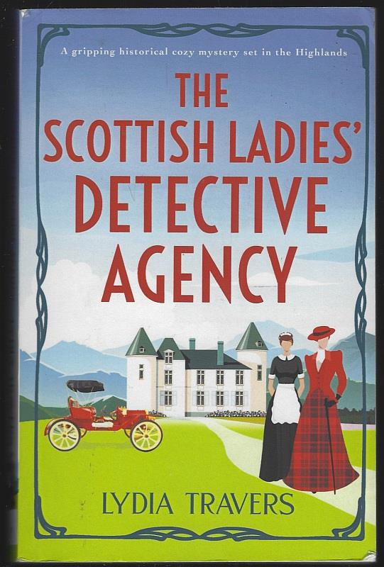 Travers, Lydia - Scottish Ladies' Detective Agency