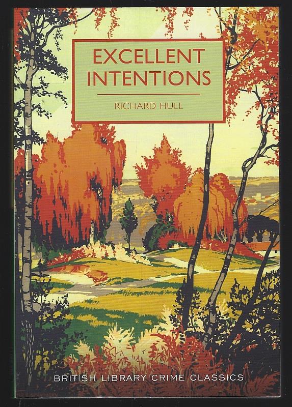Hull, Richard - Excellent Intentions