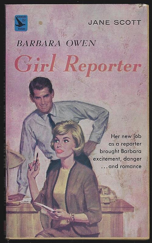Scott, Jane - Barbara Owen, Girl Reporter
