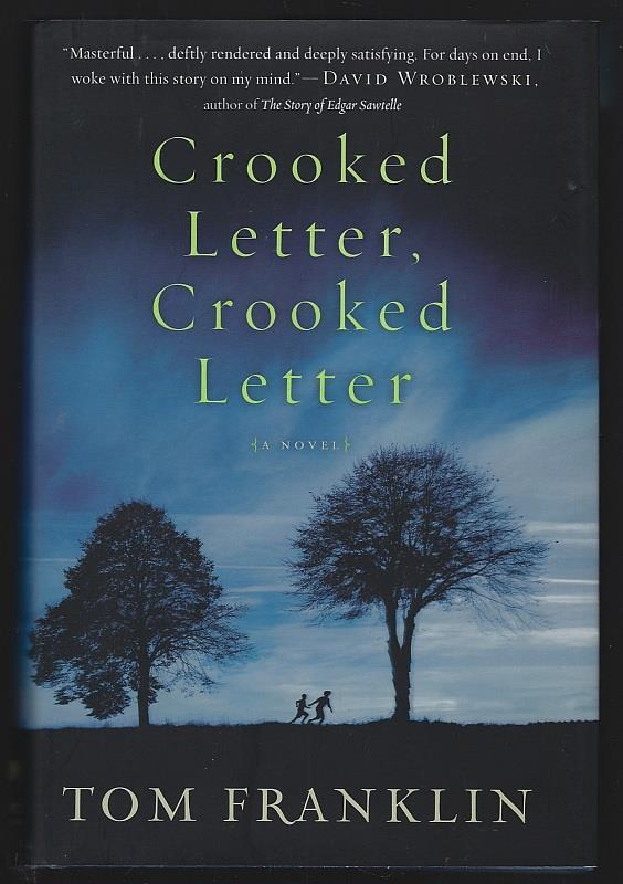 Franklin, Tom - Crooked Letter, Crooked Letter