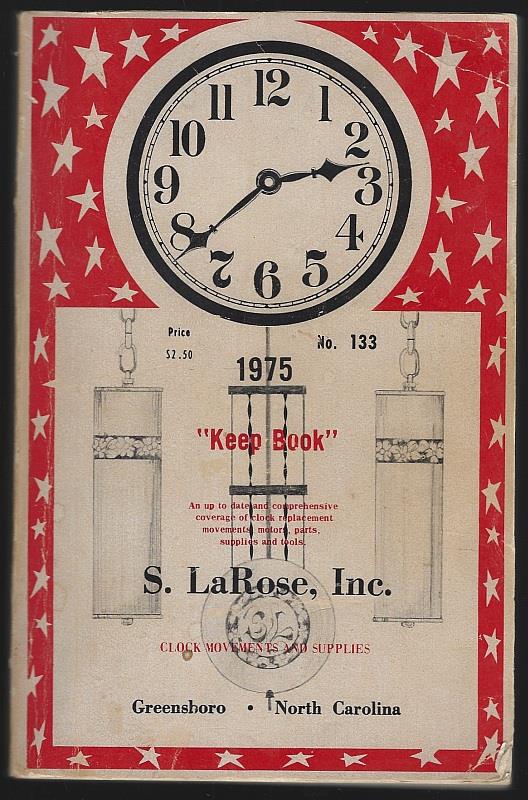 S. Larose, Inc - Keep Book Clock Movements and Supplies