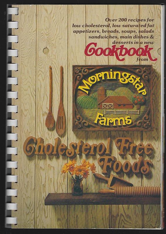 Morningstar Farms - Morningstar Farms Cholesterol Free Foods Cookbook