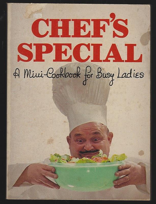 Hawkins, Nancy and Arthur - Chef's Special a Mini Cookbook for Busy Ladies