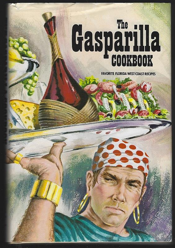 Junior League Of Tampa - Gasparilla Cookbook