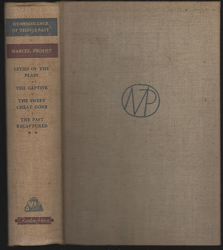 Proust, Marcel - Remembrance of Things Past Volume Two. Cities of the Plain, the Captive, the Sweet Cheat Gone, the Past Recaptured