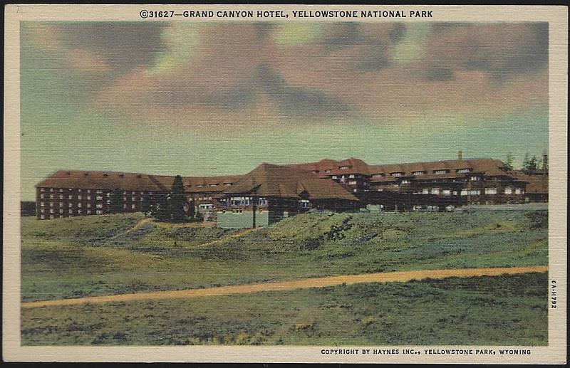 Postcard - Grand Canyon Hotel, Yellowstone National Park