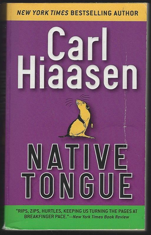 Hiaasen, Carl - Native Tongue