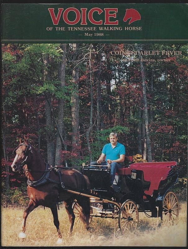Tennessee Walking Horse - Voice of the Tennessee Walking Horse Magazine May 1988