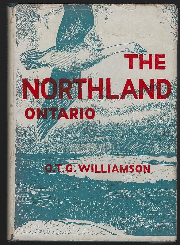 Williamson, O. T. G. - Northland Ontario