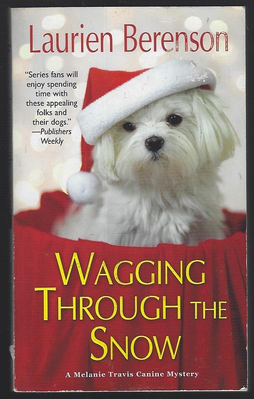 Berenson, Laurien - Wagging Through the Snow