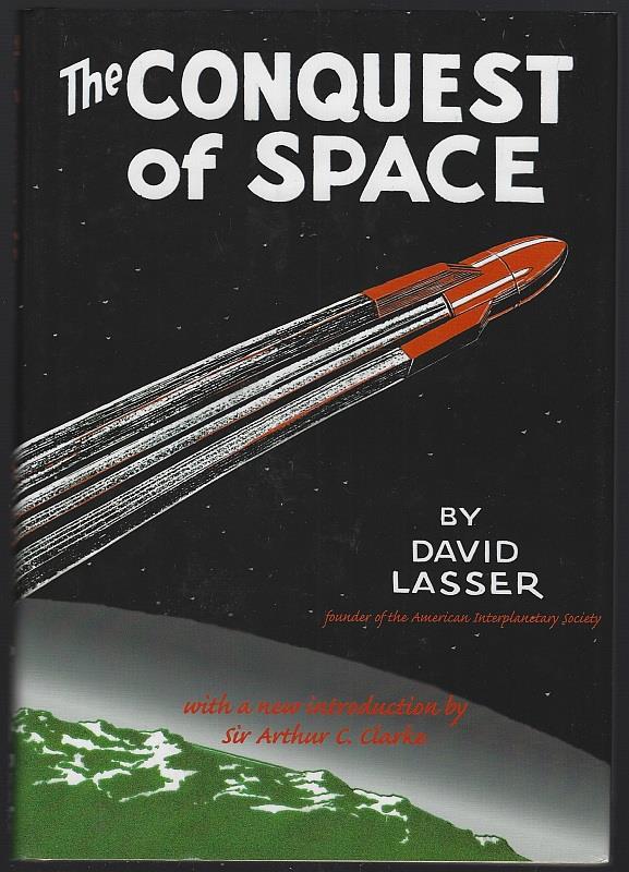Lasser, David - Conquest of Space