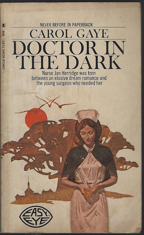 Gaye, Carol - Doctor in the Dark