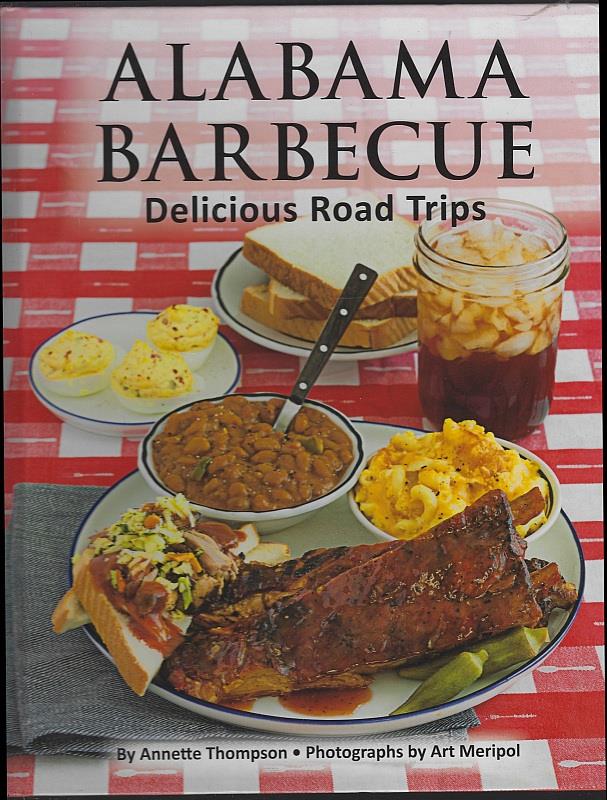 Thompson, Annette - Alabama Barbecue Delcious Road Trips