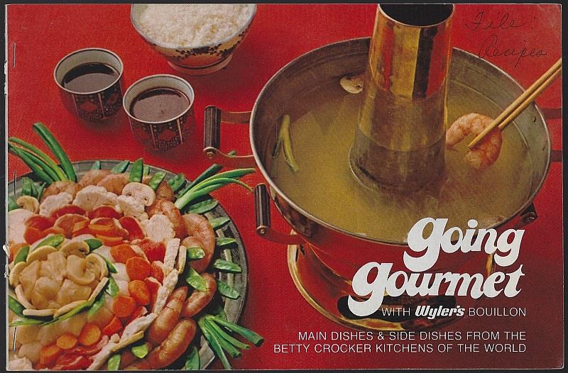 GOING GOURMET WITH WYLER'S BOUILLON