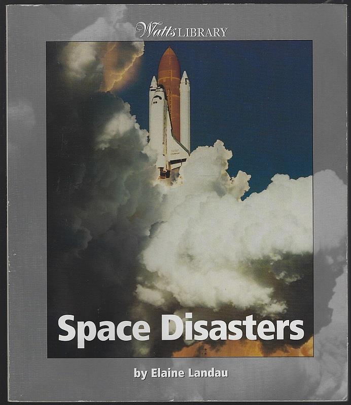 Landau, Elaine - Space Disasters