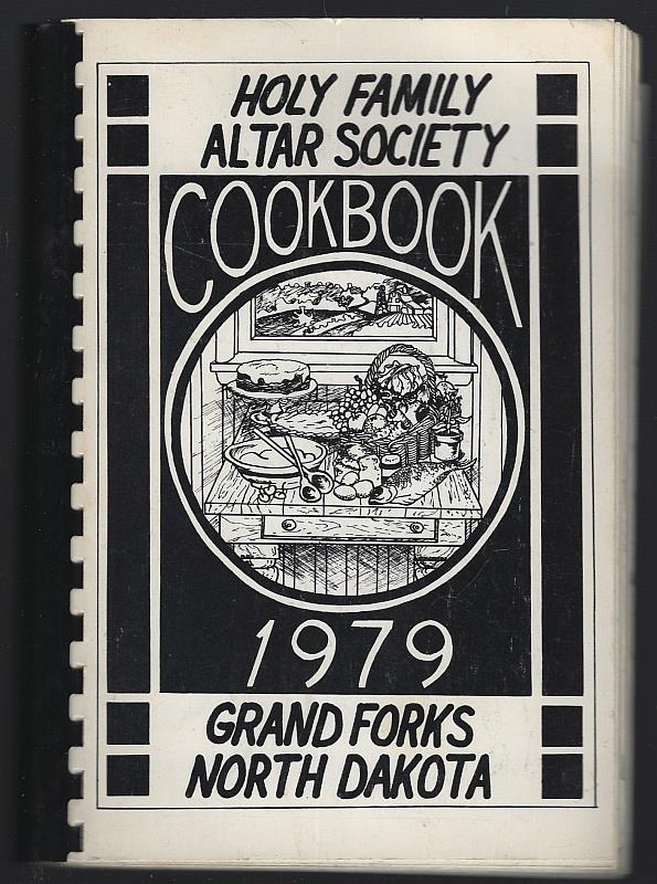 Holy Family Catholic Church - Holy Family Altar Society Cookbook