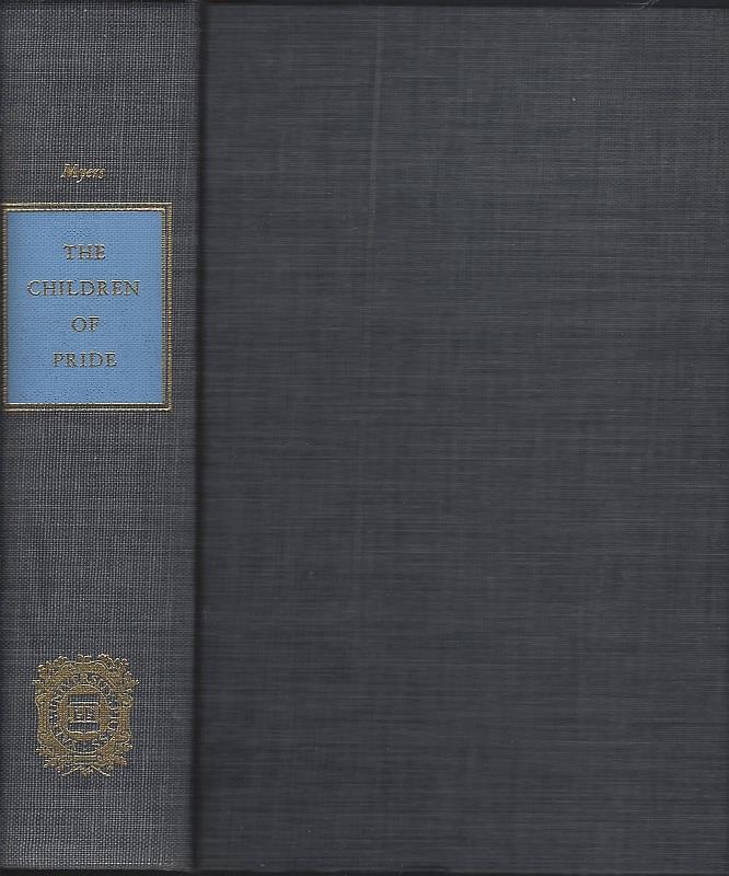 Myers, Robert Manson editor - Children of Pride a True Story of Georgia and the Civil War