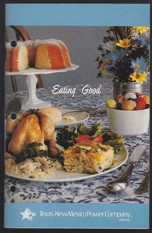 Texas New Mexico Power Company - Eating Good Recipes