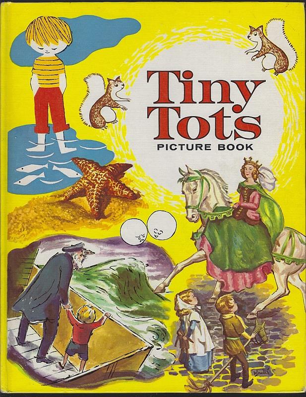 De Angeli, Marguerite and Others - Tiny Tots Picture Books Merry Mother Goose Rhymes and Other Stories