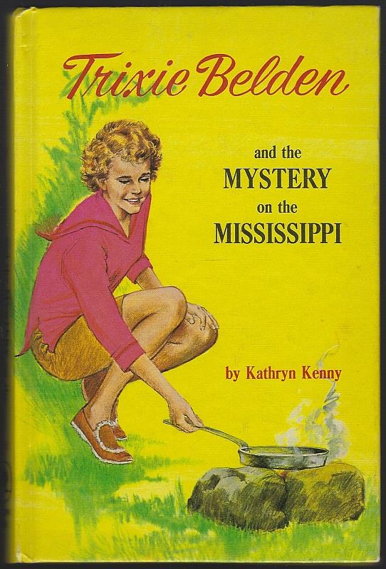 Kenny, Kathryn - Trixie Belden and the Mystery on the Mississippi