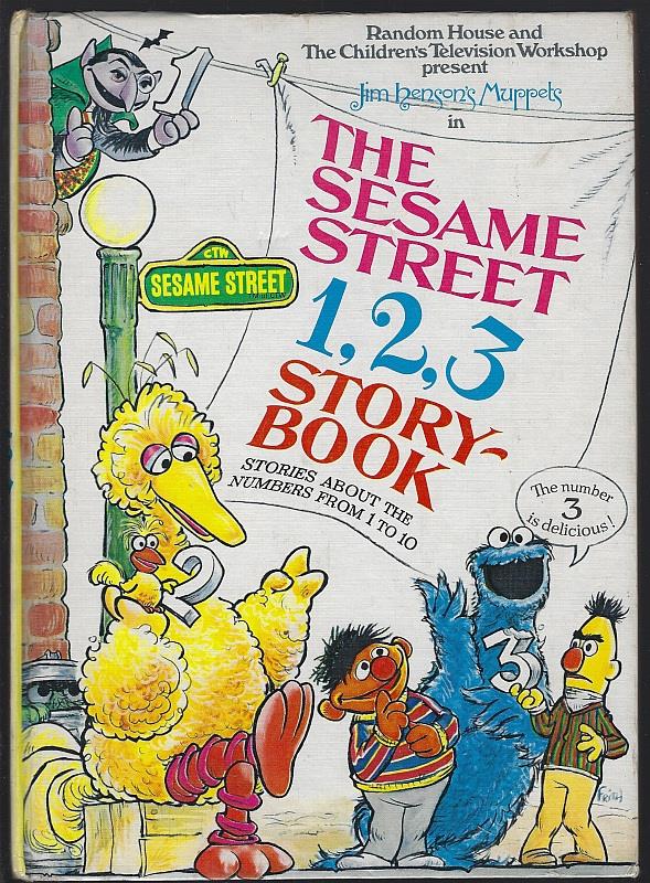 Kingsley, Emily Perl; Jeffrey Moss; Norman Stiles and Daniel Wilcoz - Sesame Street 1, 2, 3 Storybook Featuring Jim Henson's Muppets