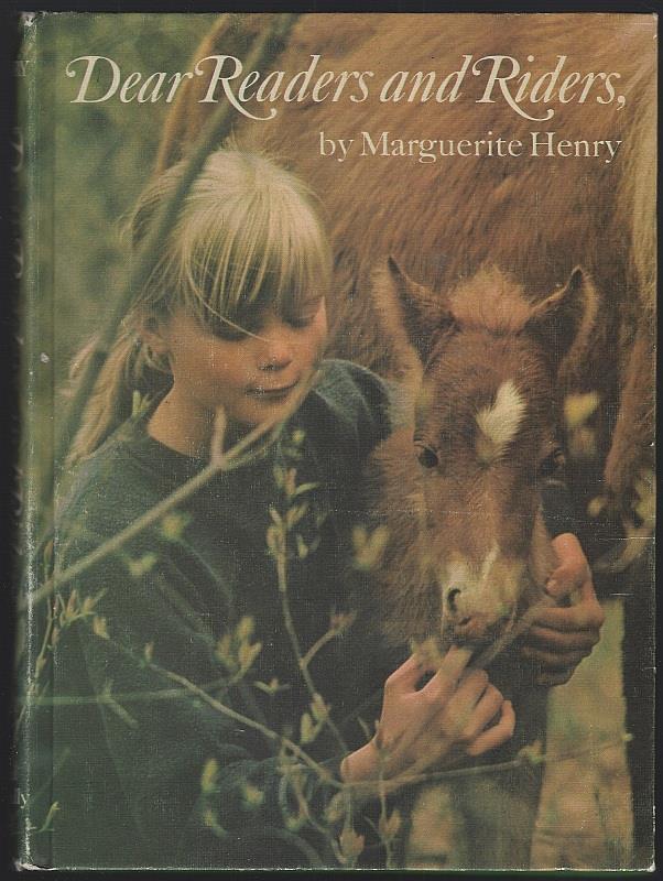 Henry, Marguerite - Dear Readers and Riders
