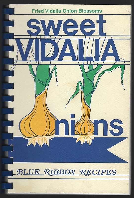 Rogers, Evelyn - Sweet Vidalia Onions Blue Ribbon Recipes