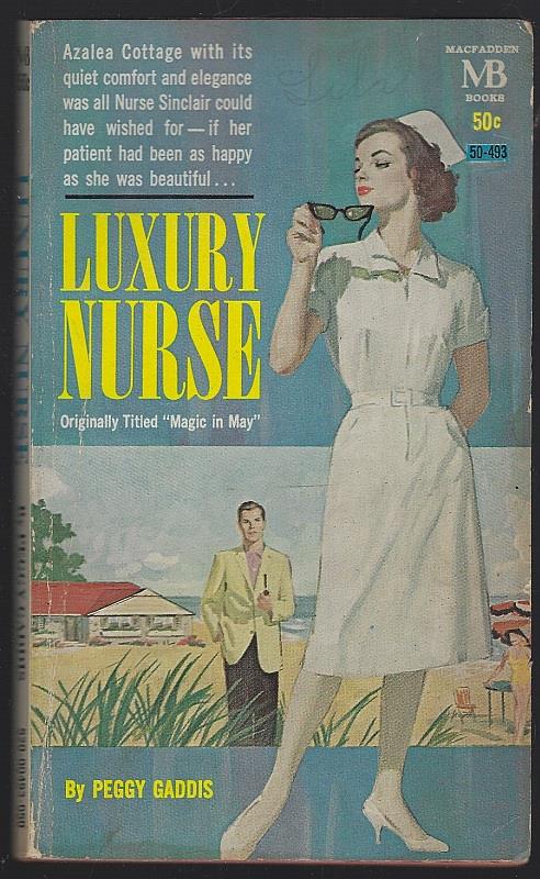 Gaddis, Peggy - Luxury Nurse