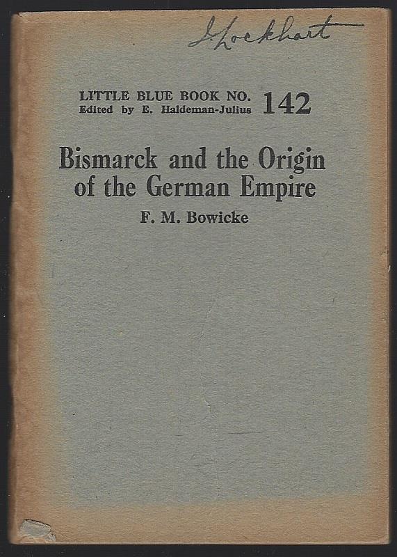 BISMARCK AND THE GERMAN EMPIRE