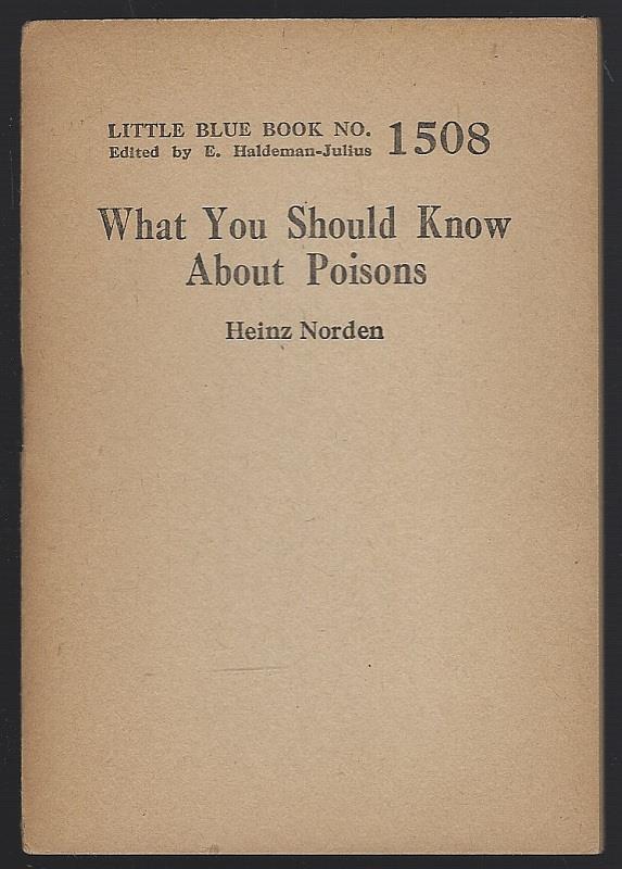 Norden, Heinz - What You Should Know About Poisons