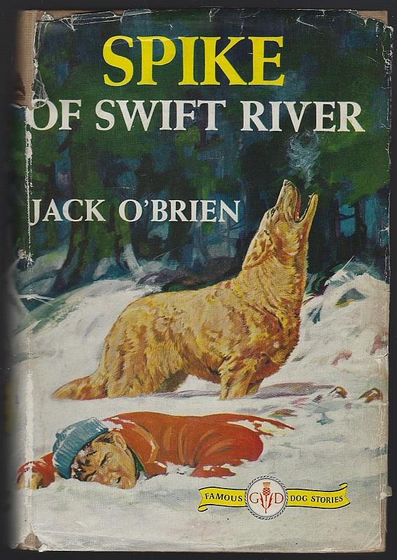 SPIKE OF SWIFT RIVER