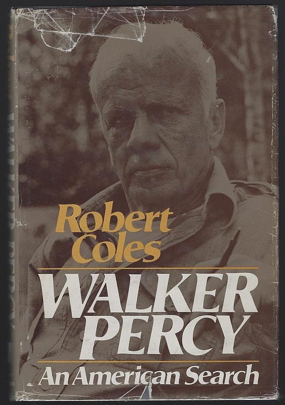 WALKER PERCY An American Search
