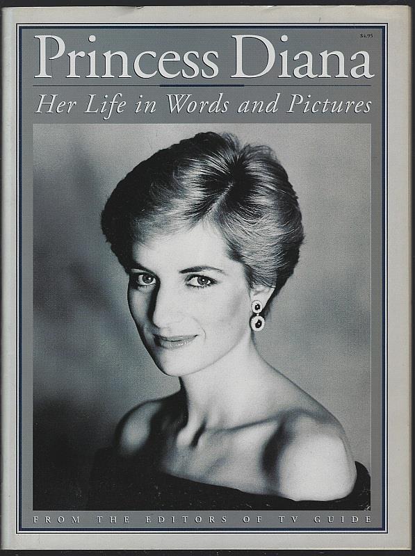 T V Guide - Princess Diana Her Life in Words and Pictures