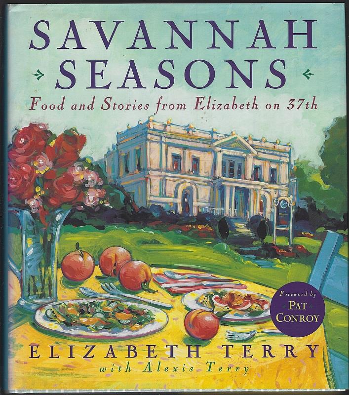 SAVANNAH SEASONS Food and Stories from Elizabeth on 37th