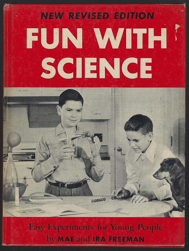 Freeman, Mae and Ira - Fun with Science Easy Experiments for Young People