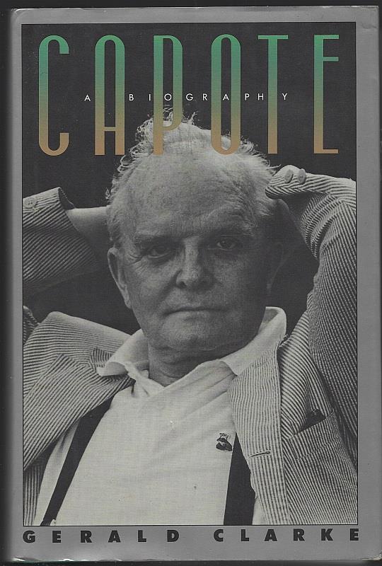 CAPOTE A Biography