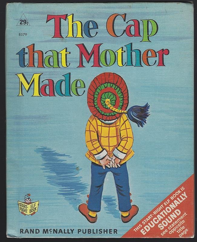 CAP THAT MOTHER MADE A Swedish Fairy Tale