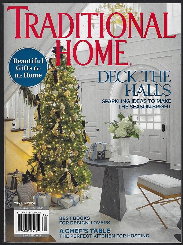 TRADITIONAL HOME MAGAZINE WINTER 2024